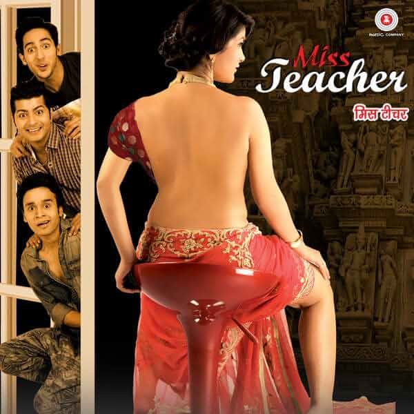 Miss Teacher (2016) UNRATED Hindi 480p HDRip x264 AAC Full Bollywood Movie [350MB] Full Movie Download