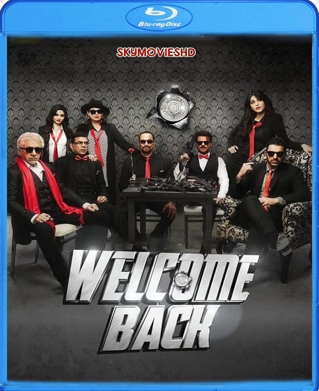 Welcome Back (2015) Hindi 720p HEVC BluRay x265 AAC ESubs Full Bollywood Movie [850MB] Full Movie Download