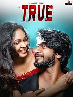 True (2022) Hindi 480p HDRip x264 AAC ESubs Full Bollywood Movie [300MB] Full Movie Download