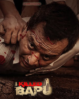 I Killed Bapu (2023) Hindi 1080p HDRip x264 AAC 5.1 Full Bollywood Movie [1.4GB] Full Movie Download