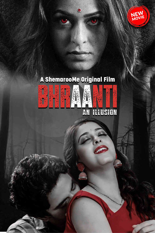 Bhraanti: An illusion (2023) Hindi 720p HEVC HDRip x265 AAC ESubs Full Bollywood Movie [650MB] Full Movie Download