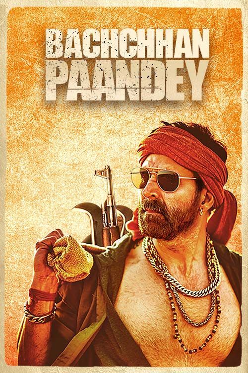 Bachchhan Paandey (2022) Hindi 480p HDRip x264 AAC ESubs Full Bollywood Movie [450MB] Full Movie Download